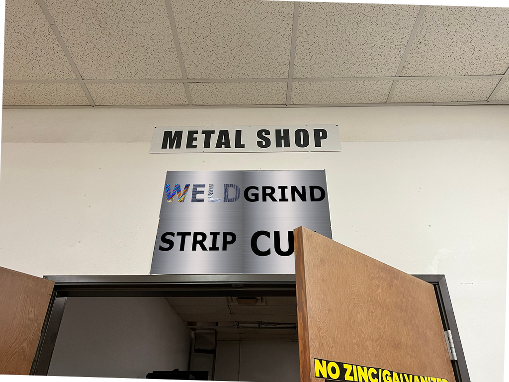New Metal Shop Sign Metal Shop Dallas Makerspace Talk